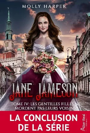 Molly Harper - Jane Jameson, Tome 4 : Les Gentilles Filles ne mordent pas leurs voisins